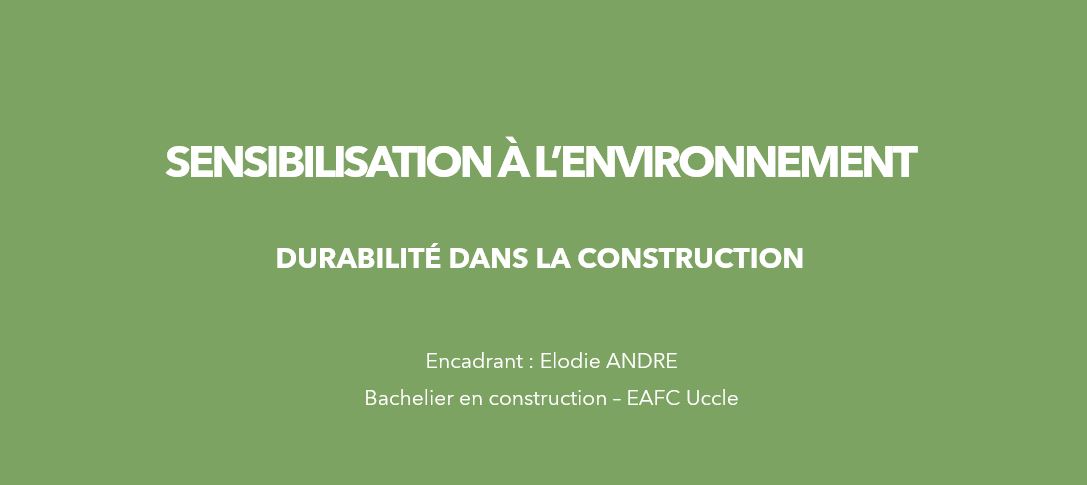 Sensibilisation à l'environnement (E. André)